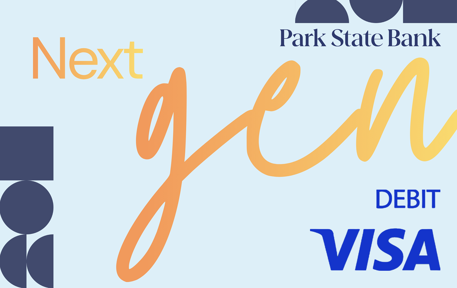 Next Gen Debit Visa Card